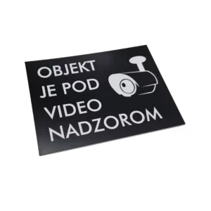 crna tablica z belim napisom objekt je pod video nadzorom Tina Design